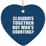 90th Anniversary 32,850 Days Together But Who's Counting - Heart Ornament