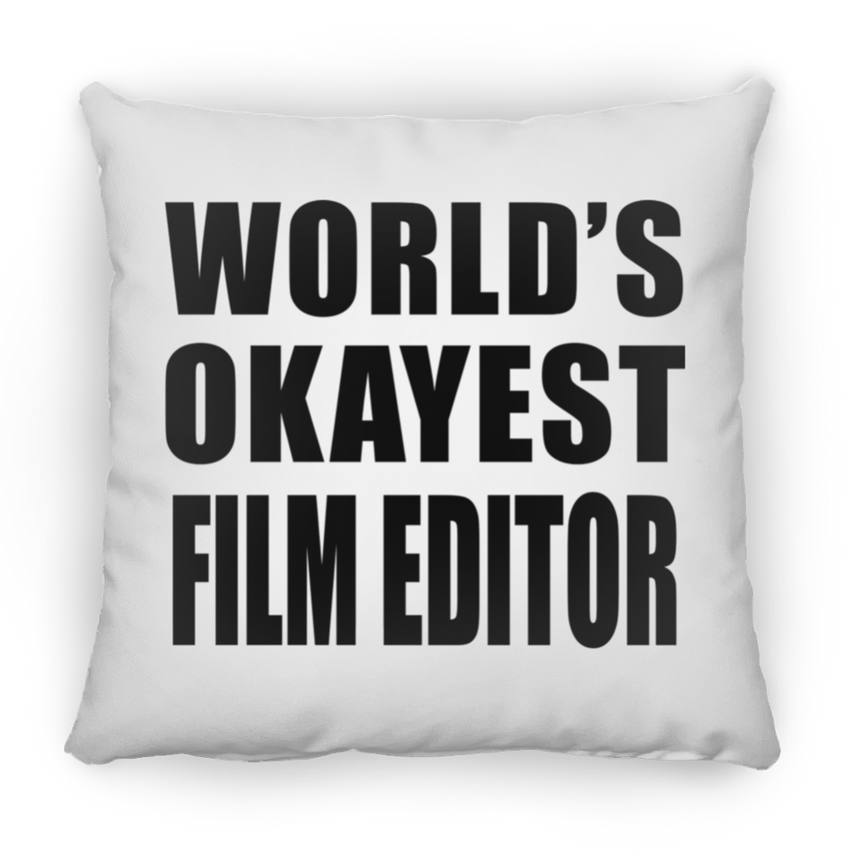 World's Okayest Film Editor - Throw Pillow