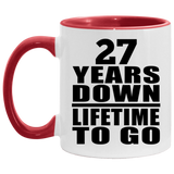 27th Anniversary 27 Years Down Lifetime To Go - 11oz Accent Mug Red