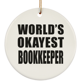 World's Okayest Bookkeeper - Circle Ornament