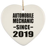 Automobile Mechanic Since 2019 - Heart Ornament