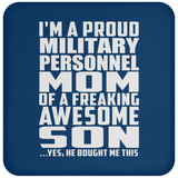 Proud Military Personnel Mom Of Awesome Son - Drink Coaster