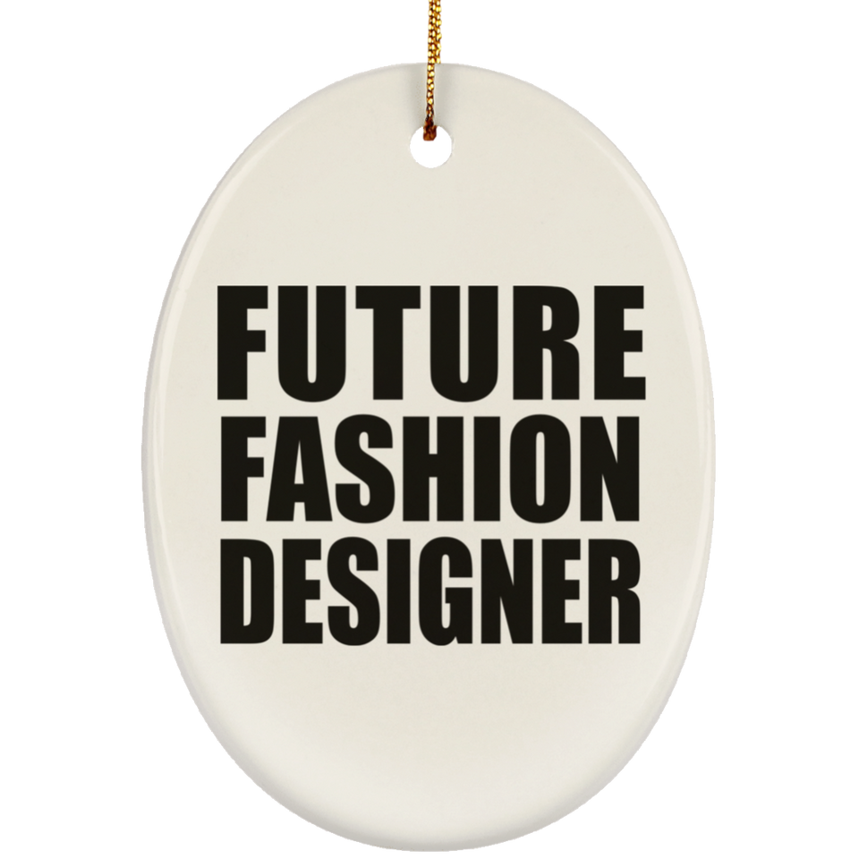 Future Fashion Designer - Oval Ornament