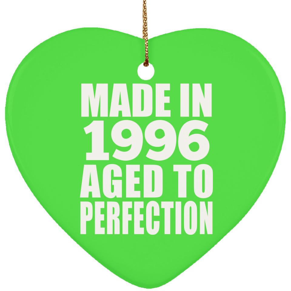 28th Birthday Made In 1996 Aged to Perfection - Heart Ornament