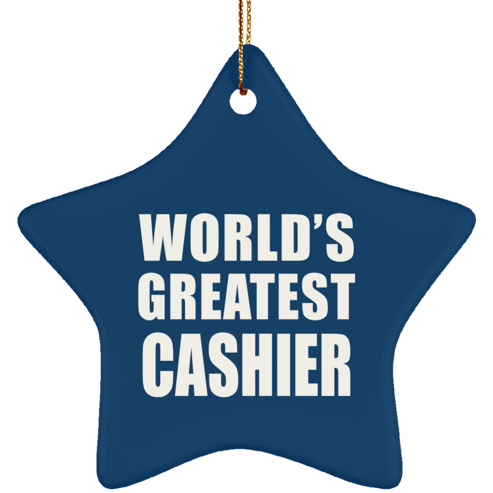 World's Greatest Cashier - Star Ornament