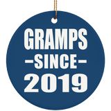Gramps Since 2019 - Circle Ornament