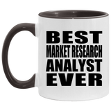 Best Market Research Analyst Ever - 11oz Accent Mug Black
