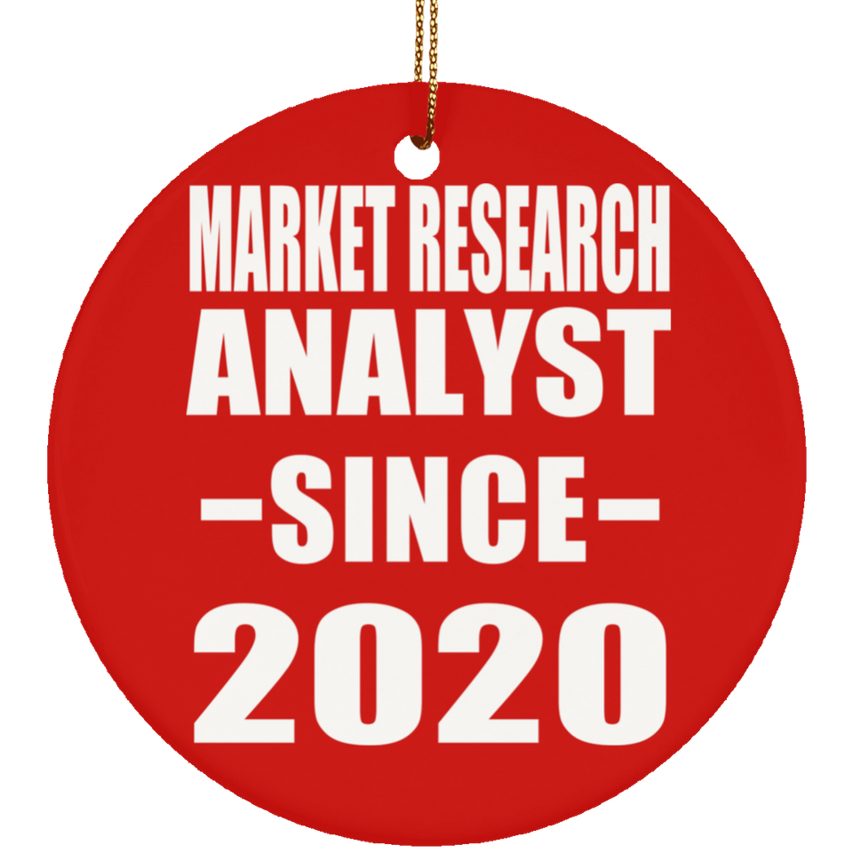 Market Research Analyst Since 2020 - Circle Ornament