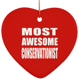 Most Awesome Conservationist - Heart Ornament