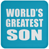 World's Greatest Son - Drink Coaster