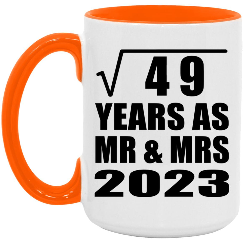 7th Anniversary Square Root of 49 Years As Mr & Mrs 2023 - 15oz Accent Mug Orange
