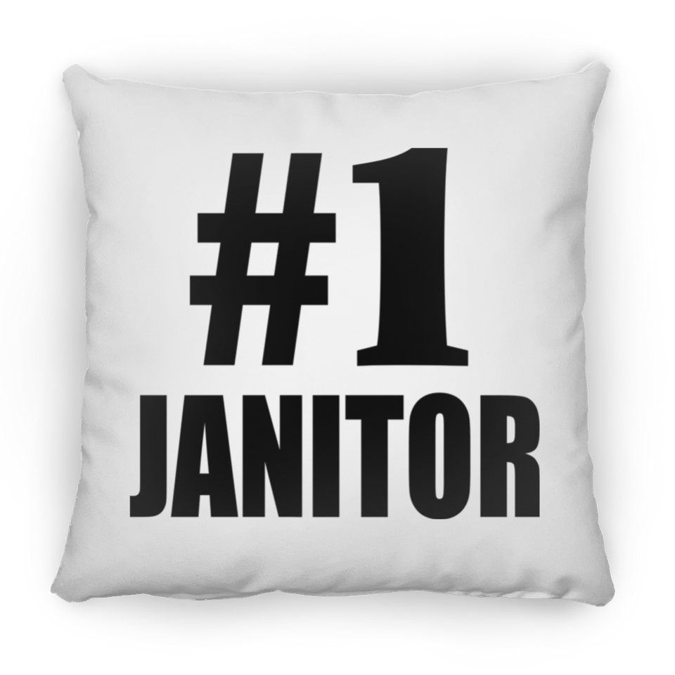 Number One #1 Janitor - Throw Pillow