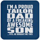 Proud Tailor Dad Of Awesome Son - Drink Coaster
