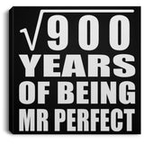 30th Anniversary Square Root of 900 Years of Mr Perfect - Canvas Square