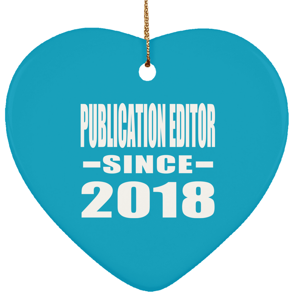 Publication Editor Since 2018 - Heart Ornament