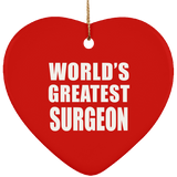 World's Greatest Surgeon - Heart Ornament