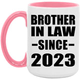 Brother In Law Since 2023 - 15oz Accent Mug Pink
