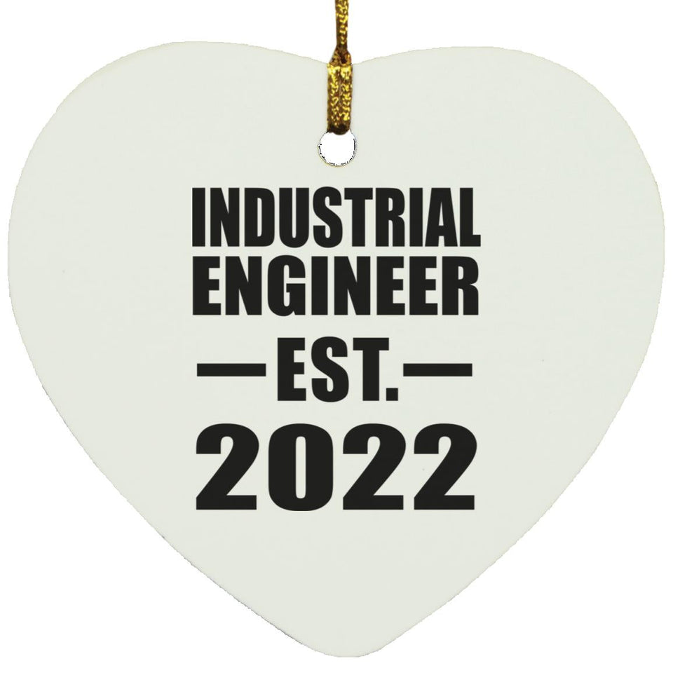 Industrial Engineer Established EST. 2022 - Heart Ornament