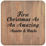 First Christmas As An Amazing Auntie & Uncle - Drink Coaster C