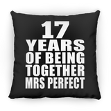 17th Anniversary 17 Years Of Being Mrs Perfect - Throw Pillow Black