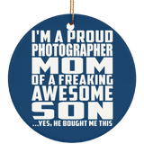 Proud Photographer Mom Of Awesome Son - Circle Ornament
