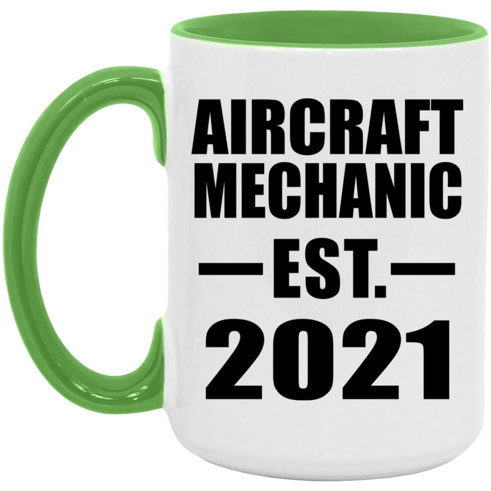 Aircraft Mechanic Established EST. 2021 - 15oz Accent Mug Green