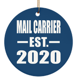 Mail Carrier Established EST. 2020 - Circle Ornament