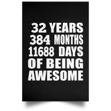 32nd Birthday 32 Years 384 Months 11688 Days Of Awesome - Poster Portrait