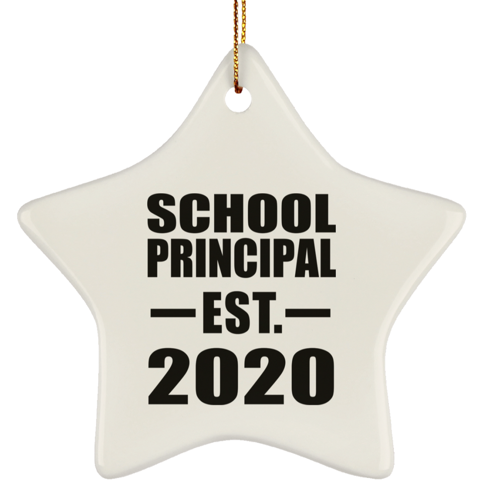 School Principal Established EST. 2020 - Star Ornament
