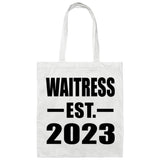 Waitress Established EST. 2023 - Tote Bag White