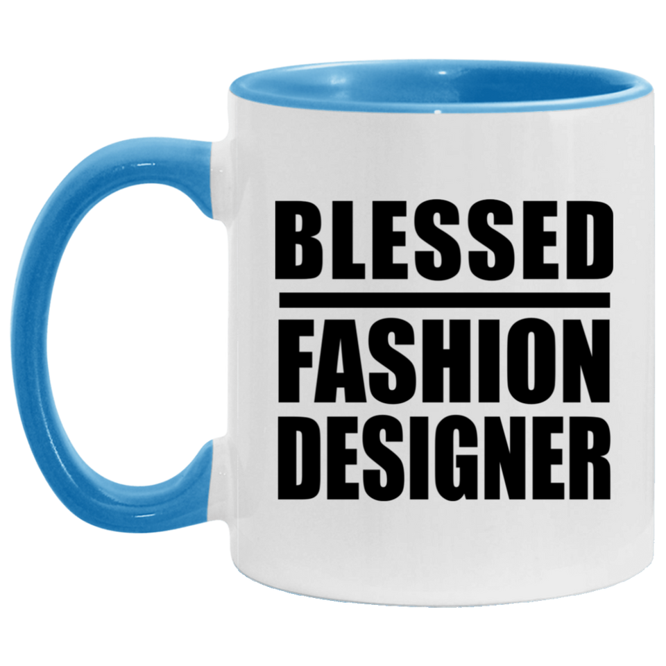 Blessed Fashion Designer - 11oz Accent Mug Blue