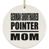 German Shorthaired Pointer Mom - Circle Ornament