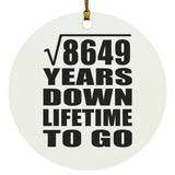 93rd Anniversary Square Root of 8649 Years Lifetime To Go - Circle Ornament