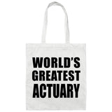 World's Greatest Actuary - Tote Bag White