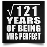 11th Anniversary Square Root of 121 Years of Mrs Perfect - Poster Square