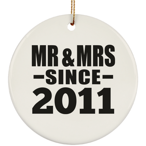 13th Anniversary Mr & Mrs Since 2011 - Circle Ornament