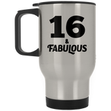 16th Birthday 16 & Fabulous - Silver Travel Mug