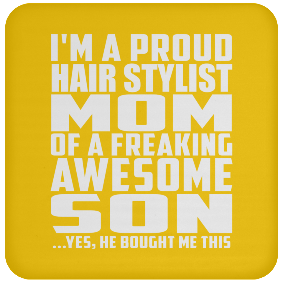 Proud Hair Stylist Mom Of Awesome Son - Drink Coaster