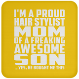 Proud Hair Stylist Mom Of Awesome Son - Drink Coaster