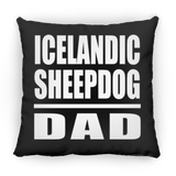 Icelandic Sheepdog Dad - Throw Pillow Black