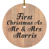 First Christmas As Mr & Mrs Morris - Circle Ornament C