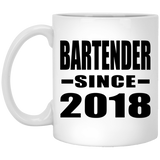 Bartender Since 2018 - 11 Oz Coffee Mug