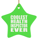 Coolest Health Inspector Ever - Star Ornament