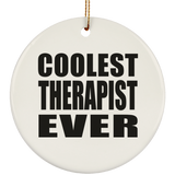 Coolest Therapist Ever - Circle Ornament