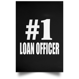 Number One #1 Loan Officer - Poster Portrait