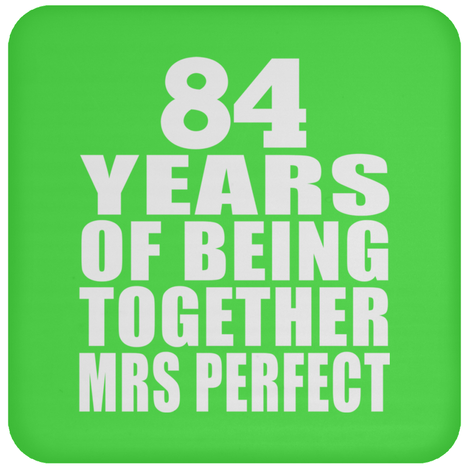 84th Anniversary 84 Years Of Being Mrs Perfect - Drink Coaster
