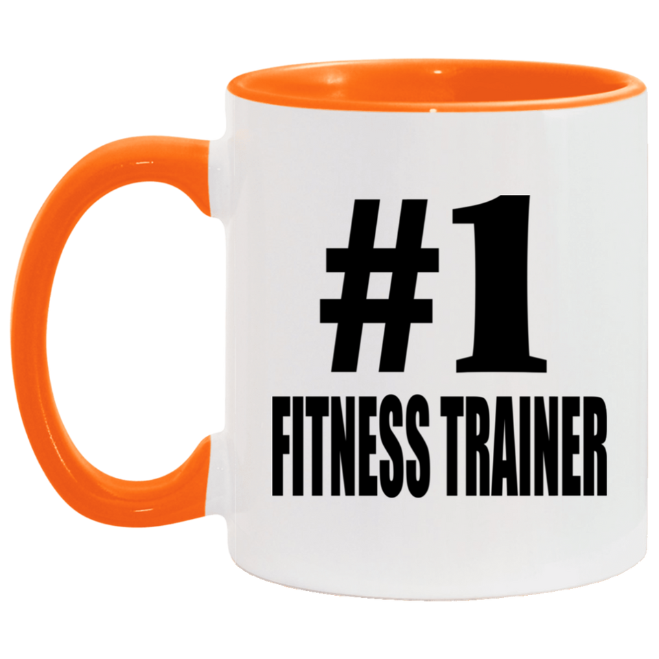 Number One #1 Fitness Trainer - 11oz Accent Mug Orange