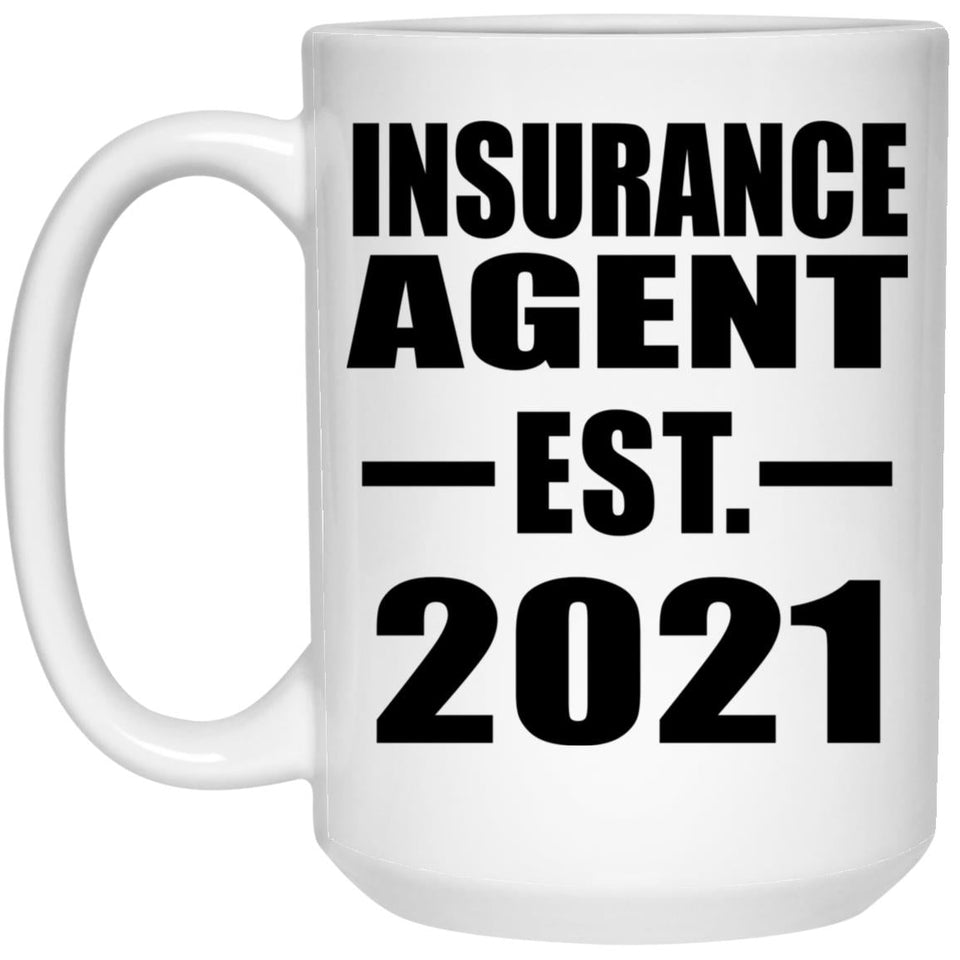Insurance Agent Established EST. 2021 - 15oz Coffee Mug