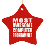 Most Awesome Computer Programmer - Star Ornament