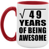 7th Birthday Square Root of 49 Years of Being Awesome - 15oz Accent Mug Red